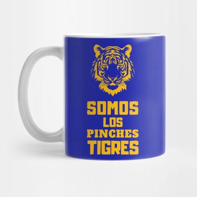 Somos Los Pinches Tigres by Providentfoot